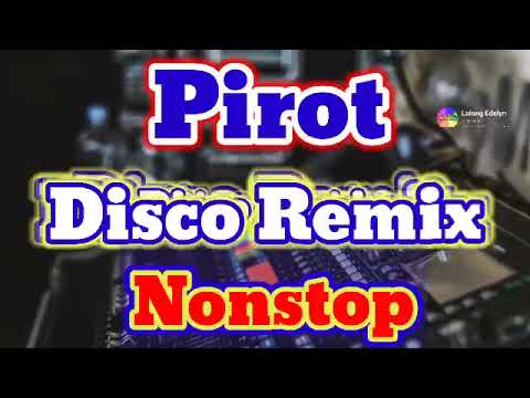 pirot disco remix | nonstop @DjVicDonosoIII
