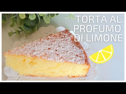 🍰 TORTA SOFFICE AL LIMONE - ottima per una colazione rilassante