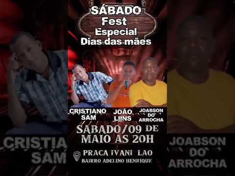 grande show sábado dia 9de maio na pracinha do bairro Adelino Jitaúna Bahia