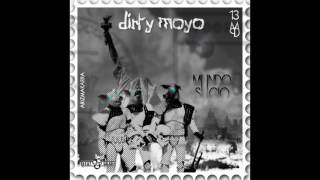 Dirty Moyo - Mundo Sucio (Audio)