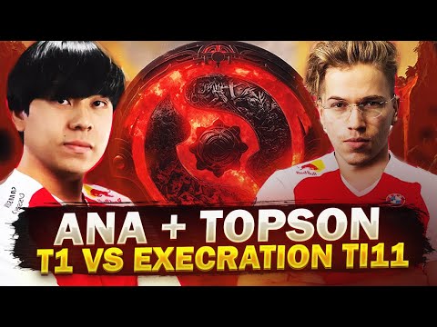 NEW T1 Team with ana + Topson vs Execration - ana Morphling - TI11 Qualifiers Dota 2