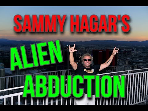Sammy Hagar tells his alien abduction story