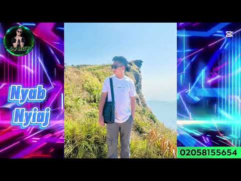 Nyab Nyiaj - Remix Djboy 🚀🚀🚀