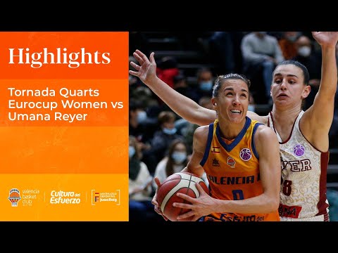 🏀 HIGHLIGHTS | Vuelta Cuartos Eurocup Women vs Umana Reyer Venezia