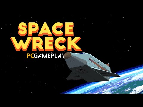 Space Wreck Gameplay (PC)