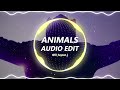 Animals - Martin Garrix | Edit Audio