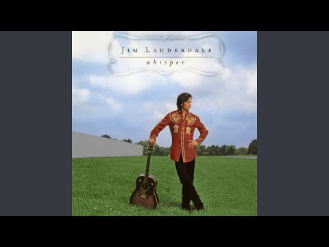 Goodbye Song - Jim Lauderdale