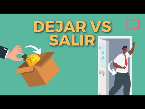 Dejar vs Salir in Spanish - Master The Difference In No Time! (Spanish Grammar Series)