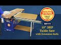 South Bend 10" 3HP 220V Table Saw With Extension Rails SB1111