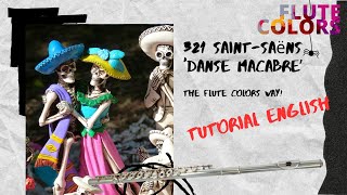 321 Saint Saëns - Danse Macabre - The Flute Colors way! - Tutorial English