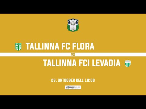 TALLINNA FC FLORA - TALLINNA FCI LEVADIA, TIPNERI KARIKAVÕISTLUSED1/8 Finaal