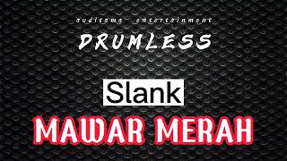 Download lagu Slank - Mawar Merah | Drumless - No Drum mp3 Download lagu Slank - Mawar Merah | Drumless - No Drum mp3