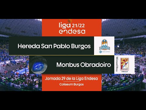 J29 T21/22 HSP Burgos Vs Monbus Obradoiro