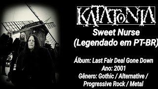 Katatonia - Sweet Nurse (Legendado em PT-BR)