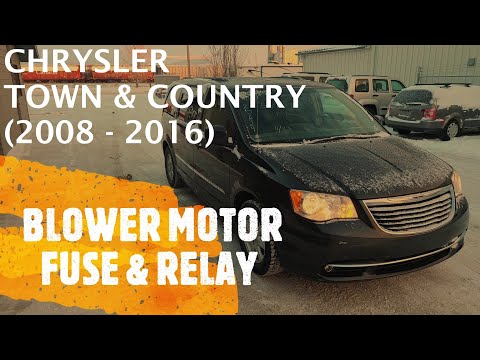 Chrysler Town and Country - HVAC Blower Motor Fuses & Relay Location (2008 - 2016)