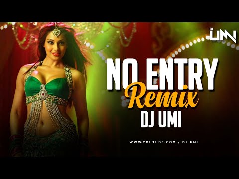 Ishq Di Galli Vich No Entry (Remix) DJ Umi | No Entry | Salman Khan, Bipasha Basu Sonu Nigam, Alisha