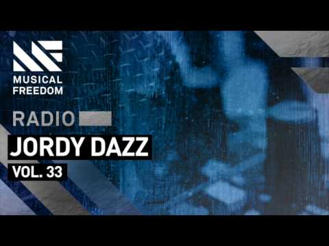 Musical Freedom Radio Episode 33 - Jordy Dazz
