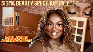 Full Demo: Sigma Beauty Spectrum Palette | Pigmentation + Blend Test on WOC