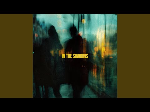 In The Shadows