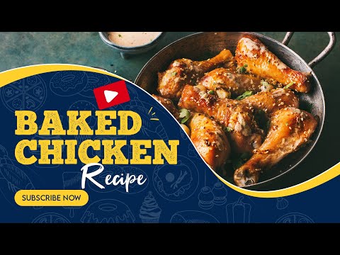 Perfect baked chicken recipe