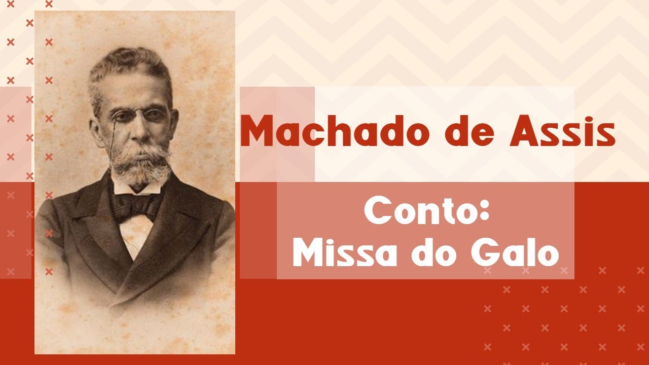 O QUE FOI A MISSA DO GALO? | Machado de Assis| RESENHA.