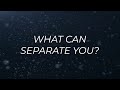 What Can Separate You Lyric Video (Instrumental)