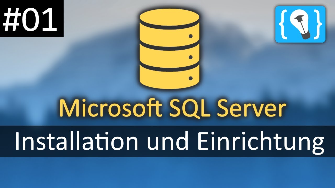 Microsoft SQL Server Tutorial German #1 - Installing SQL Server