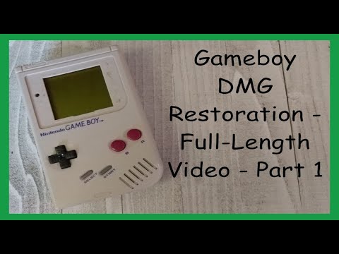 Gameboy DMG Restoration - Full-Length Video - Part 1