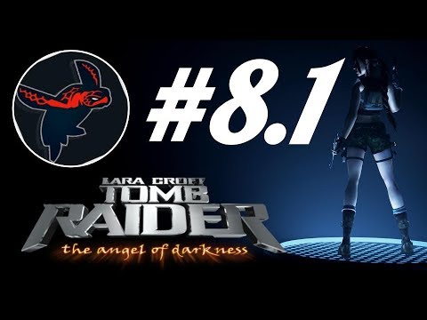 Let's Play* | Tomb Raider: The Angel of Darkness | Level 8.1 - Bouchard's Hideout