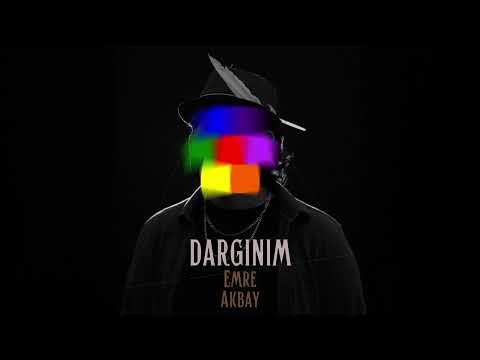 Emre Akbay - Dargınım (Official Audio)