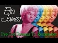 Etta James - I've Got Dreams To Remember (SR)