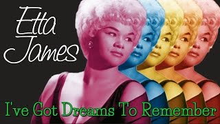 Etta James - I&#39;ve Got Dreams To Remember (SR)