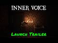 Inner Voice — Launch Trailer