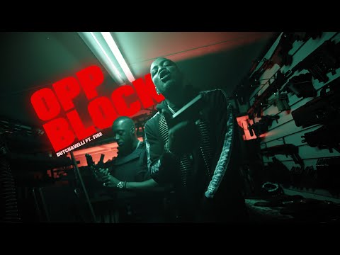 Dutchavelli x Fire - Opp Block (Official Video)