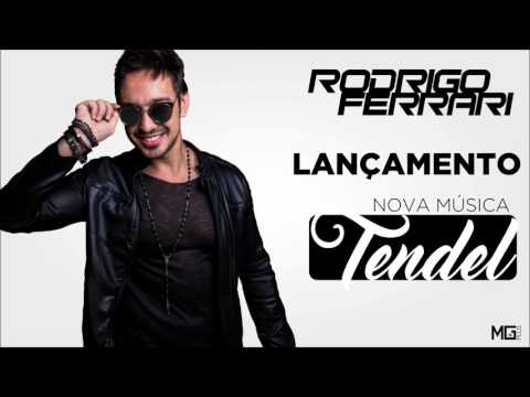 Tendel - Rodrigo Ferrari