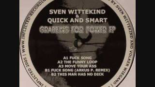 Sven Wittekind & Quick And Smart - This Man Has No Dick