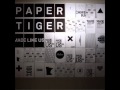 Paper Tiger - The Ritual