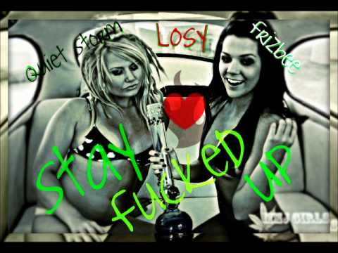 Stay Fucked Up - Losy + Q.S. + Frizbee