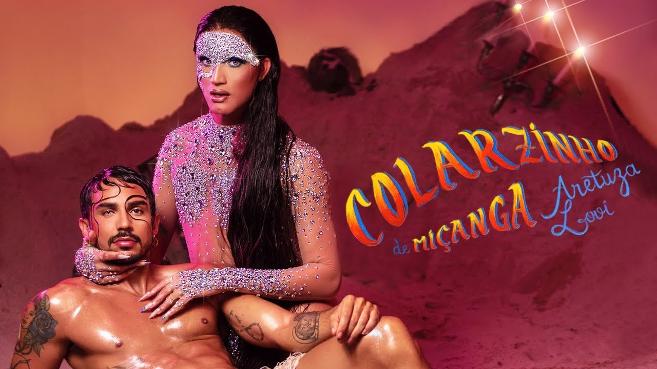 Aretuza Lovi - Colarzinho de Miçanga (Videoclipe Oficial)