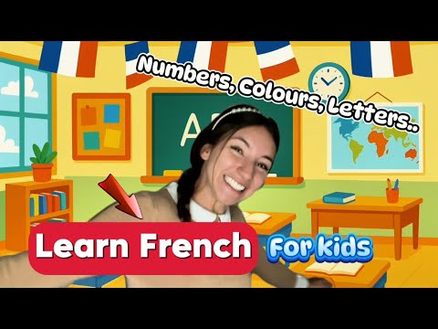 Learn Colors, Numbers & Letters in French – Fun Educational Video for Kids🇫🇷