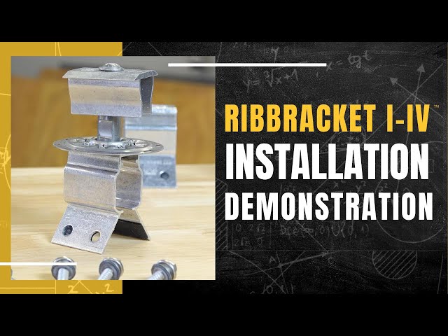 RibBracket I-IV™ Installation Demonstration thumbnail