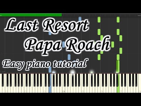 Last Resort - Papa Roach piano tutorial