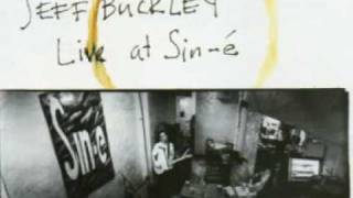 Jeff Buckley - Je N' en Connais La Fin
