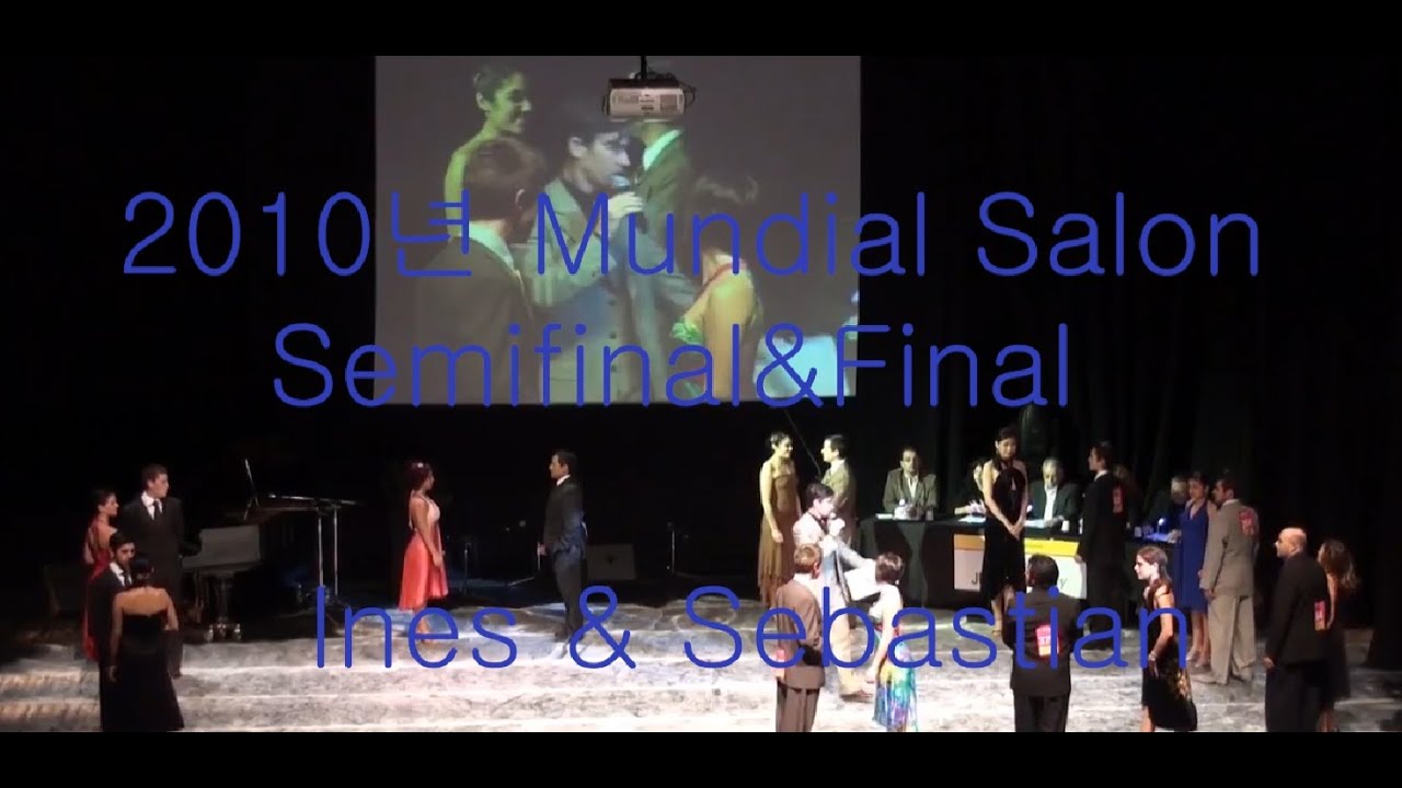 Maria Ines Bogado & Sebastian Ariel Jimenez :Tango Salon 2010 Mundial Semifinal and Final