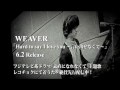 WEAVER 『Hard to say I love you ～言い出せなくて ...