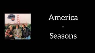America - Seasons (Lyrics)
