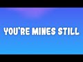 Yung Bleu - You're Mines Still feat. Drake