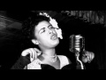 Billie Holiday - Our Love Is Here To Stay