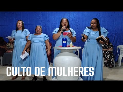 1° CULTO DE MULHERES IGREJA PENTECOSTAL REMANESCENTE RIACHÃO DO NORTE ACARAPE CEARÁ 2025