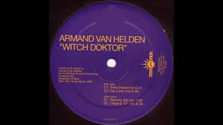 Armand Van Helden - Witch Doktor (Da Juice Mix)